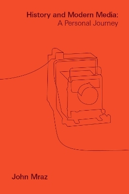 History and Modern Media