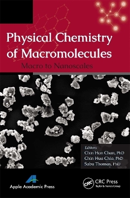 Physical Chemistry of Macromolecules