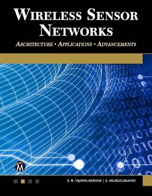 Wireless Sensor Networks - S. R. Vijayalakshmi, S. Muruganand
