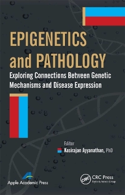 Epigenetics and Pathology