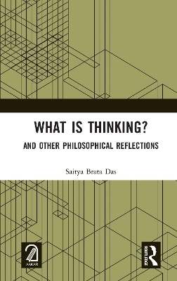 What is Thinking? - Saitya Brata Das