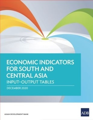 Economic Indicators for South and Central Asia -  Asian Development Bank