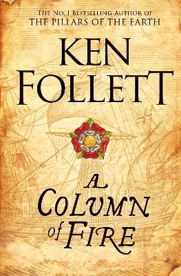 A Column of Fire - Ken Follett