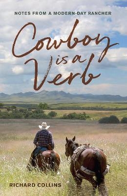 Cowboy Is a Verb