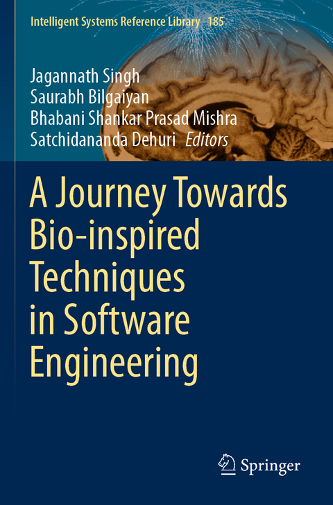 A Journey Towards Bio-inspired Techniques in Software Engineering - 