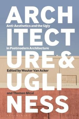 Architecture and Ugliness - 