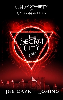 The Secret City - C. J. Daugherty, Carina Rozenfeld