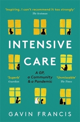 Intensive Care - Gavin Francis