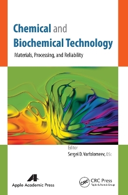 Chemical and Biochemical Technology - 