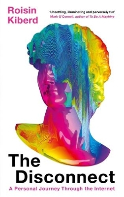 The Disconnect - Roisin Kiberd