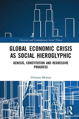 Global Economic Crisis as Social Hieroglyphic