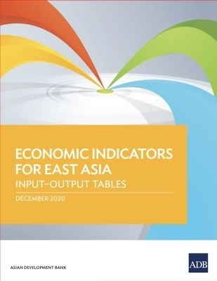 Economic Indicators for East Asia -  Asian Development Bank