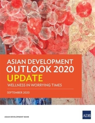 Asian Development Outlook 2020 Update -  Asian Development Bank