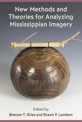 New Methods and Theories for Analyzing Mississippian Imagery - 
