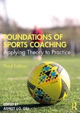 Foundations of Sports Coaching - Gill, Ashley