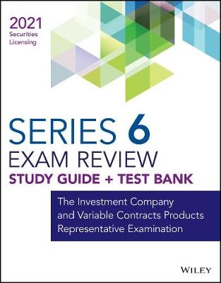 Wiley Series 6 Securities Licensing Study Guide +Test Bank -  Wiley