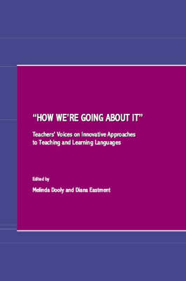 &quote;How we're going about it&quote; - 