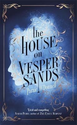 The House on Vesper Sands - Paraic O'Donnell