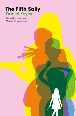 The Fifth Sally - Daniel Keyes