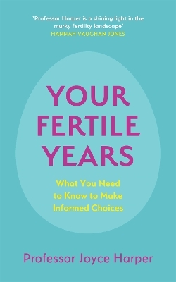Your Fertile Years