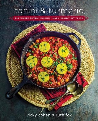 Tahini and Turmeric - Ruth Fox, Vicky Cohen