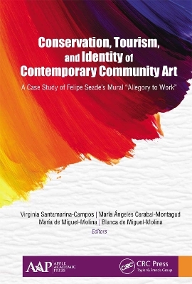 Conservation, Tourism, and Identity of Contemporary Community Art - 