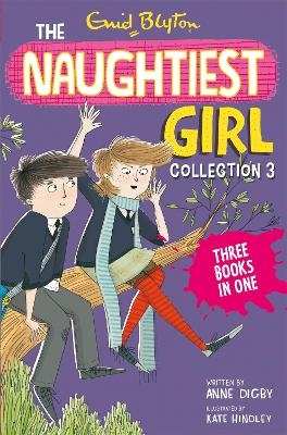 The Naughtiest Girl Collection 3 - Enid Blyton, Anne Digby