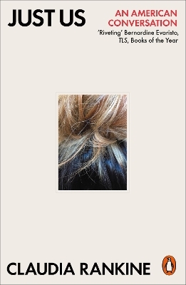 Just Us - Claudia Rankine