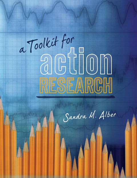 Toolkit for Action Research -  Sandra M. Alber