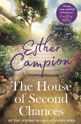 The House of Second Chances - Esther Campion