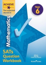 Achieve Maths Question Workbook Exp (SATs) - King, Steph