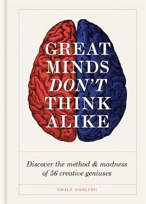 Great Minds Don't Think Alike - Emily Gosling