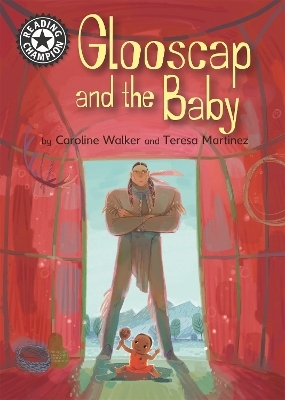Reading Champion: Glooscap and the Baby - Caroline Walker