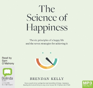 The Science of Happiness