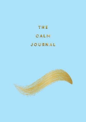The Calm Journal - Anna Barnes