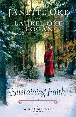 Sustaining Faith - Janette Oke, Laurel Oke Logan