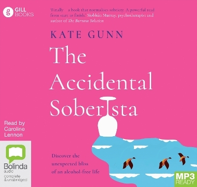 The Accidental Soberista - Kate Gunn