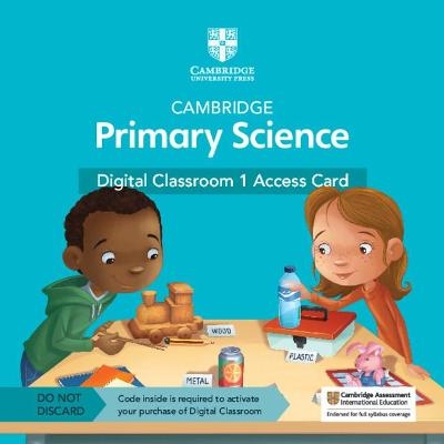 Cambridge Primary Science Digital Classroom 1 Access Card (1 Year Site Licence) - Jon Board, Alan Cross,  Tutors24