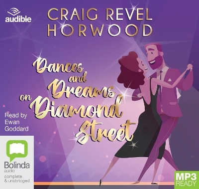 Dances and Dreams on Diamond Street - Craig Revel Horwood