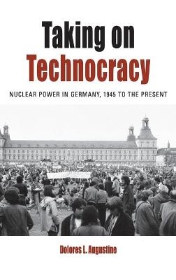 Taking on Technocracy - Dolores L. Augustine