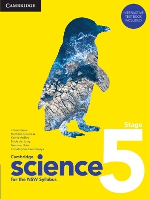 Cambridge Science for the NSW Syllabus Stage 5 - Emma Bone, Michelle Gouveia, Kerrie Ardley, Eddie De Jong, Gemma Dale