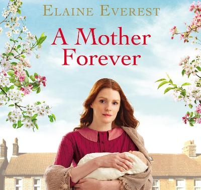 A Mother Forever - Elaine Everest