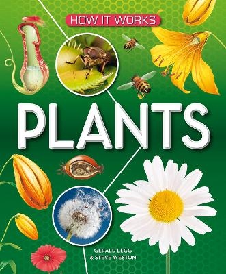 How It Works: Plants - Gerald Legg