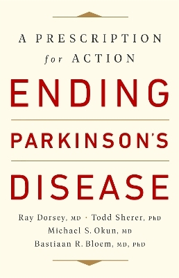 Ending Parkinson's Disease