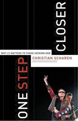 One Step Closer -  Christian Scharen