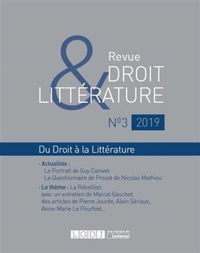 Revue droit & litt&eacute;rature, n&deg; 3 (2019) -  Collectif