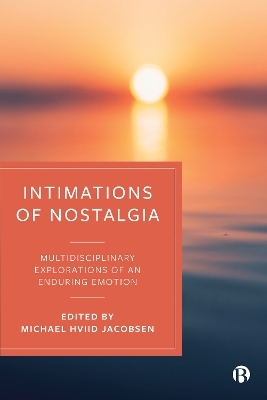 Intimations of Nostalgia - 
