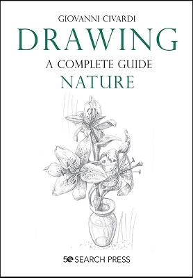 Drawing - A Complete Guide: Nature