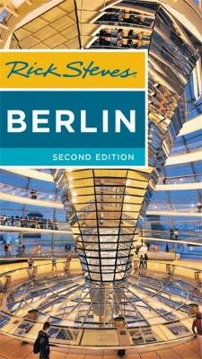 Rick Steves Berlin (Second Edition)