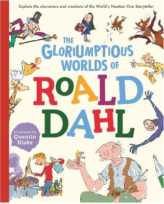 The Gloriumptious Worlds of Roald Dahl - Stella Caldwell
